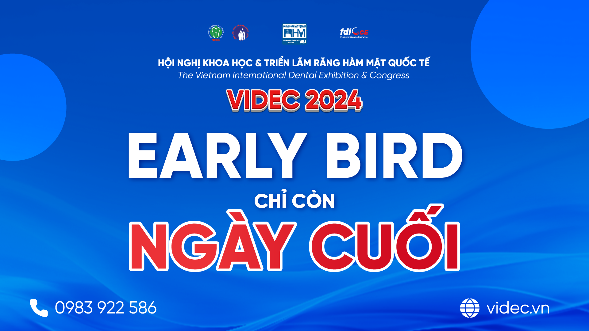 Ngày CUỐI CÙNG áp dụng EARLY BIRD