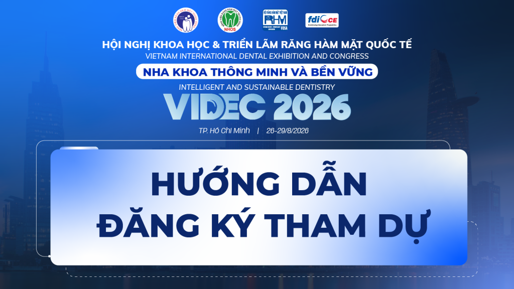 Hướng dẫn đăng ký tham dự VIDEC 2026: Biểu phí, ưu đãi Early Bird và các bước đăng ký
